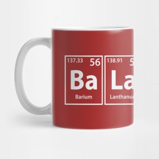 Balance (Ba-La-N-Ce) Periodic Elements Spelling Mug